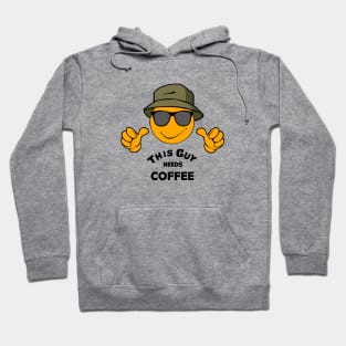 This Guy Needs Coffee Hoodie